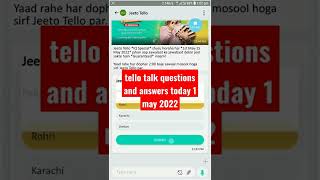 tello talk questions and answers today 1 may 2022 tellotalk tellotalkquiztoday tellotalk [upl. by Alket833]