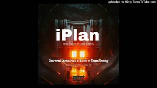 Dlala Thukzin  iPlan Ft Zaba amp SykesGqom Bootleg by Surreal Sessions x Snev x SamBeazy [upl. by Antonino]