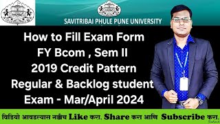 Sppu  FY Bcom Sem II  Regular amp Backlog student  How to Exam Form परीक्षा फॉर्म कसा भरावा [upl. by Eniala79]