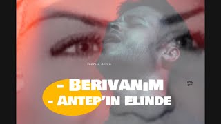 Antebin Elinde  Berivanım amp Enes Kılınç amp Mehmet Kılınç  Dinlemeye Değecek Yorumlar [upl. by Yenhpad]