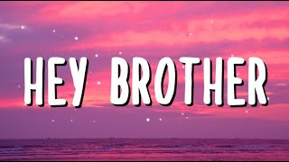 ◢ ◤ Avicii  Hey Brother Lyrics Video [upl. by Donovan]