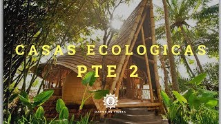 INCREIBLES CASAS ECOLÓGICAS QUE TU MISMO PUEDES HACER PARTE 2 [upl. by Ognimod]