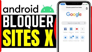 Comment Bloquer Les Sites X Sur Chrome Android  En 2024 [upl. by Yeliac383]