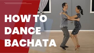 How To Dance Bachata For Beginners  The Basic Steps [upl. by Rehposirhc]