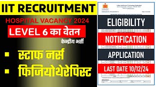 New Regular Vacancy  Staff Nurse Vacancy  Physiotherapist Vacancy  Central Govt Recruitment [upl. by Caz388]