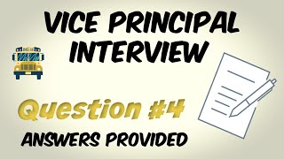 Vice Principal Interview Question 4 of 10 [upl. by Randie]