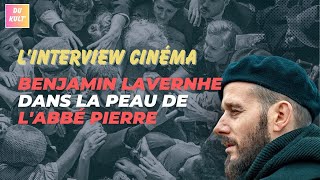 Interview  Benjamin Lavernhe dans la peau de labbé Pierre [upl. by Plath]