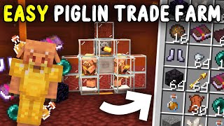 EASIEST PIGLIN BARTER Farm Minecraft 121 FULLY AFK [upl. by Notxam]