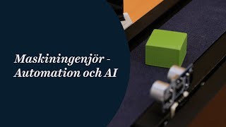 Maskiningenjör  Automation och AI [upl. by Htial582]