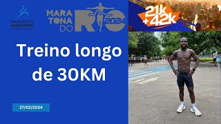 2° Episódio  Longão de 30km  Prova Alvo Maratona Intl de SP  Desafio Rio de Janeiro 2024 [upl. by Gnilyam]