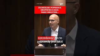 Zgorzelski poprawia Kropiwnickiego Panie ministrze [upl. by Jacey362]