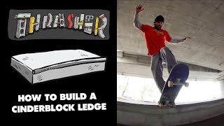 Thrashers DIY How to Build a Cinderblock Ledge [upl. by Anilag938]