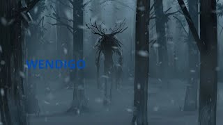 The Haunting Tale of the Wendigo [upl. by Aivitnahs]