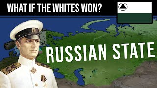 What if the Whites won the Russian Revolution [upl. by Enomad]