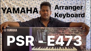 Yamaha PSR E473 arranger keyboard Unboxing [upl. by Nosniv]