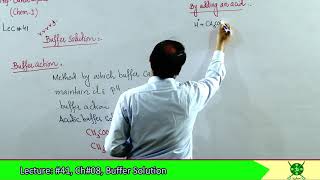 Ch8Lec8  Buffer Action  Facts about buffer solution  Applications  Henderson Equation for pH [upl. by Winnifred134]