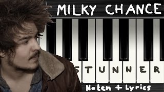 Milky Chance  Stunner → Lyrics  Klaviernoten  Chords [upl. by Anala859]