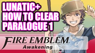 How To Train Donnel in Fire Emblem Awakening Lunatic Paralogue 1 [upl. by Brenza]