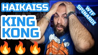 Haikaiss  King Kong  CCTC Reactions  Fuego or No Bueno [upl. by Asha634]