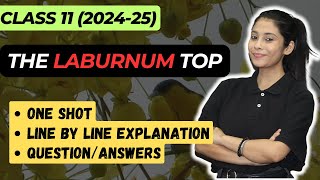 The Laburnum Top Class 11  The Laburnum Top Full Explanation in Hindi  Taniya Sharma [upl. by Mitchael]