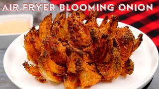 Warning This Crispy Air Fryer Blooming Onion Will Blow Your Mind [upl. by Clara45]