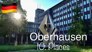 Oberhausen Germany NRW 10 Places You Have To See In 4K [upl. by Gerk]