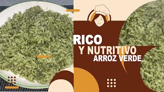 Rico Y NUTRITIVO Arroz Verde [upl. by Suhcnip]