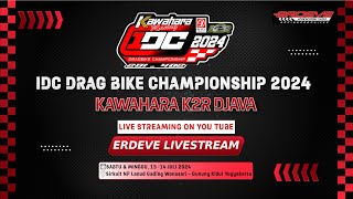 IDC 2024 KAWAHARA K2R DJAVA 201 ROUND 2 402 ROUND 3 DAY 1 [upl. by Suivatal]