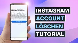 Instagram Account löschen amp Konto deaktivieren 2024 ✅ Nur so geht’s richtig  Testventure [upl. by Sidney957]