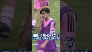 Thiago Messi se retiró llorando de la cancha tras la eliminación de Inter Miami 😱 [upl. by Guarino]