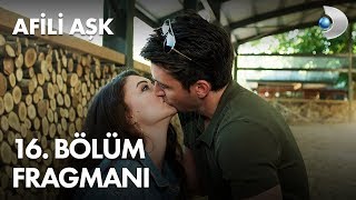 Afili Aşk 16 Bölüm Fragmanı [upl. by April]