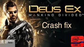 Deus ExMankind Divided Crash fix [upl. by Dugald]