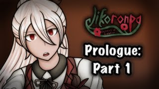 Jikoronpa Danganronpa Fangame  Prologue Part 1 [upl. by Suivatram]