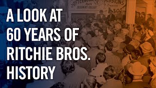 A look at 60 years of Ritchie Bros  Ritchie Bros History [upl. by Eirallih]