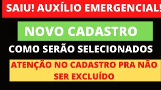 NOVO CADASTRO AUXILIO EMERGENCIAL 2021  SELEÇÃO DOS BENEFICIÁRIOS CONFIRA [upl. by Eenaj]