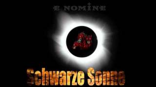 E Nomine  Schwarze Sonne [upl. by Tanberg]