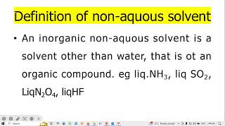 Definition of non aquous solventsCHEM 401Reaction in nonaquous solventsBSc IV [upl. by Lyrem]