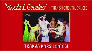 Behçet Baydar  Trakya Karşılaması İstanbul Geceleri Vol 1 [upl. by Eema]