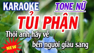 Tủi Phận Karaoke Tone Nữ  ST Thái Hùng [upl. by Hamo]