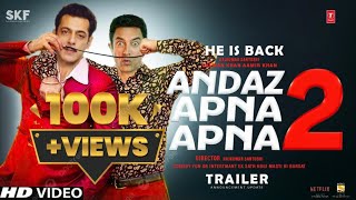 Andaz Apna Apna2 Trailer  Salman Khan  Aamir Khan  Kriti Sanon  Ranbir Kapoor  Bollywood Comedy [upl. by Eniamirt]