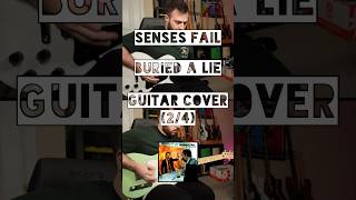 Senses Fail  Buried A Lie Guitar Cover 24 [upl. by Inaffyt963]