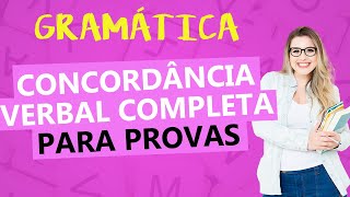 CONCORDÂNCIA VERBAL  TEORIA COMPLETA PARA PROVAS  Profa Pamba [upl. by Jamie]