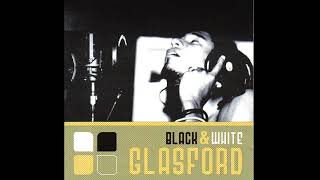 Glasford Howard  BLACK amp WHITE  08  Rock it [upl. by Leuas198]