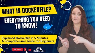 Dockerfile Explained in 5 Minutes A Quick Overview for Beginners  Docker Tutorial [upl. by Rolfston]