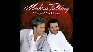 Modern Talking  MegaMachines The Ultimate AI Megamix [upl. by Anahgem]