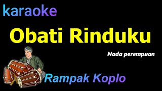 OBATI RINDUKU  KARAOKE NADA WANITA CANTIKA DAVINCA [upl. by Ainotahs]