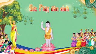 Nhạc Kính mừng Đại Lễ Phật Đản Đản Sanh rất hay nên nghe [upl. by Airt]