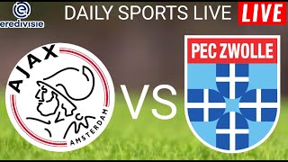 🔴 LIVE  Ajax vs Pec Zwolle l Netherlands Eredivisie 2024 l Today Full Match Live Stream [upl. by Anes]