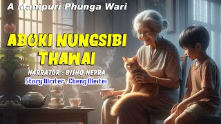 ABOKI NUNGSIBI THAWAI  PHUNGA WARI  CHENG MEITEI  BISHO NEPRA [upl. by Jari]