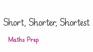 18 Short Shorter Shortest  Prep  Sharp Mathematics Prep [upl. by Debera]